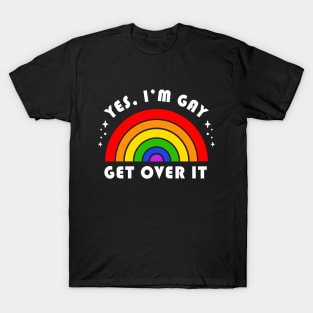 Get Over It, Gay Rainbow T-Shirt